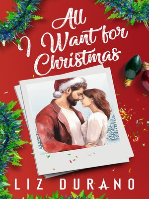 cover image of All I Want For Christmas
